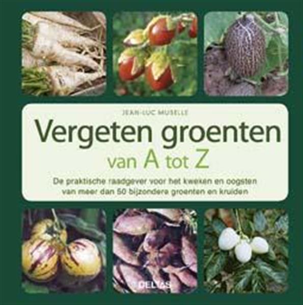 Grote foto vergeten groenten van a tot z boeken kookboeken