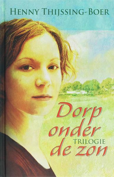 Grote foto dorp onder de zon boeken overige boeken