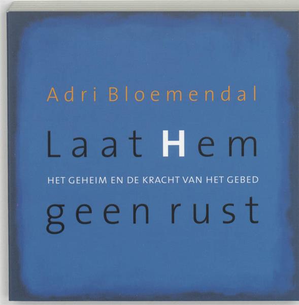 Grote foto laat hem geen rust boeken overige boeken