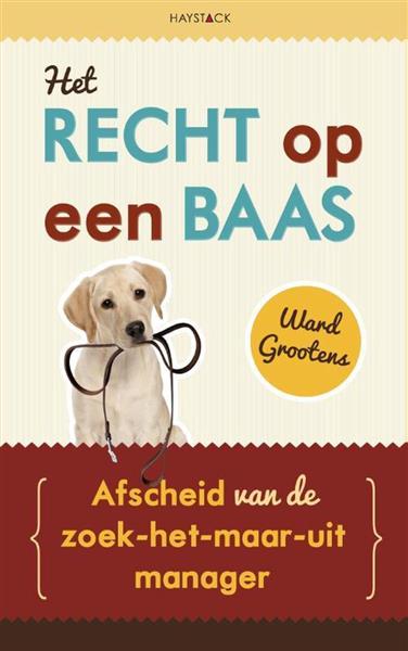 Grote foto het recht op een baas boeken overige boeken