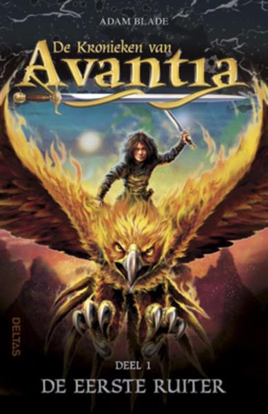 Grote foto de eerste ruiter de kronieken van avantia 1 boeken jeugd 13 jaar en ouder