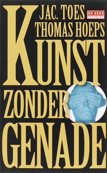 Grote foto kunst zonder genade de geus spanning boeken thrillers