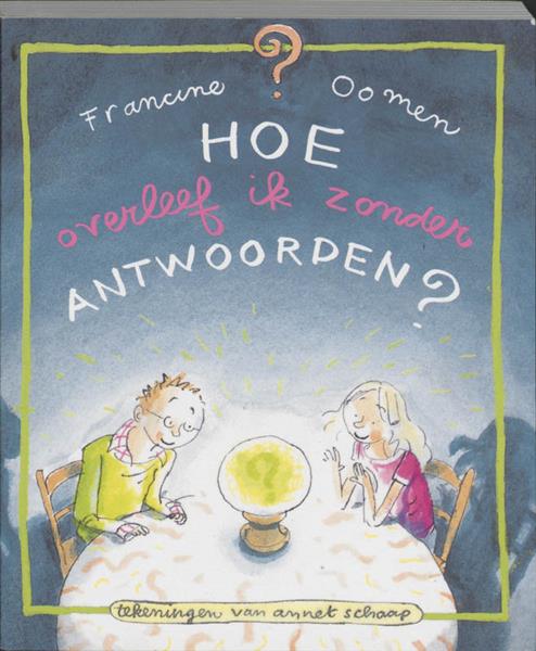 Grote foto hoe overleef ik zonder antwoorden boeken jeugd 13 jaar en ouder