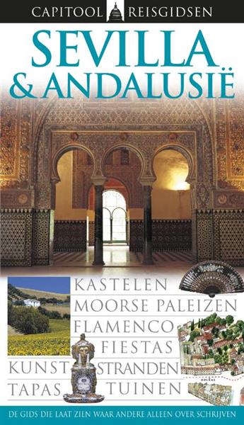 Grote foto capitool reisgidsen sevilla andalusi capitool reisgidsen boeken overige boeken