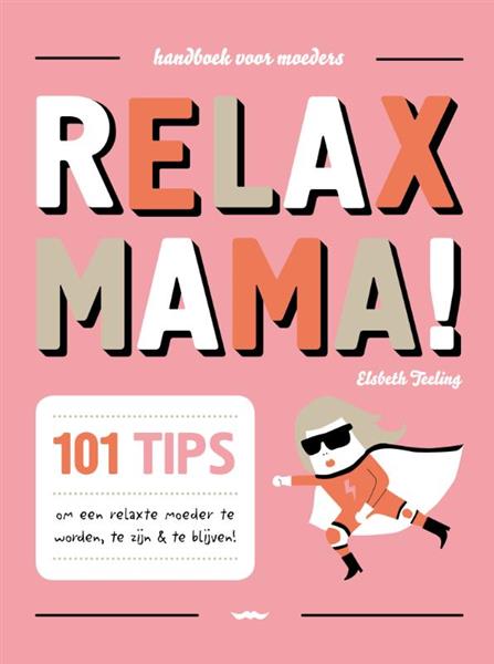Grote foto relax mama boeken overige boeken