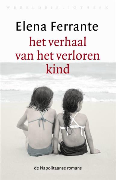 Grote foto de napolitaanse romans 4 het verhaal van het verloren kind boeken overige boeken