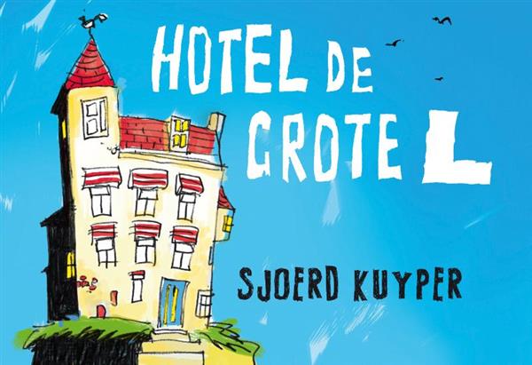 Grote foto hotel de grote l dwarsligger 408 boeken jeugd 13 jaar en ouder