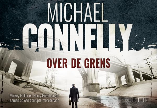 Grote foto over de grens harry bosch serie 18 boeken thrillers