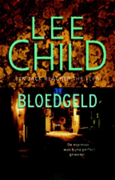 Grote foto bloedgeld jack reacher 10 boeken thrillers