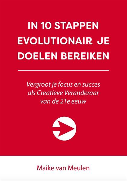 Grote foto in 10 stappen evolutionair je doelen bereiken in 10 stappen boeken overige boeken