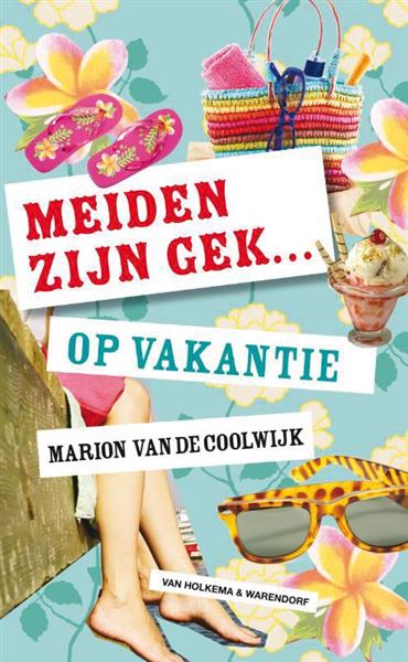 Grote foto meiden zijn gek ... op vakantie meiden zijn gek ... 7 boeken jeugd 13 jaar en ouder