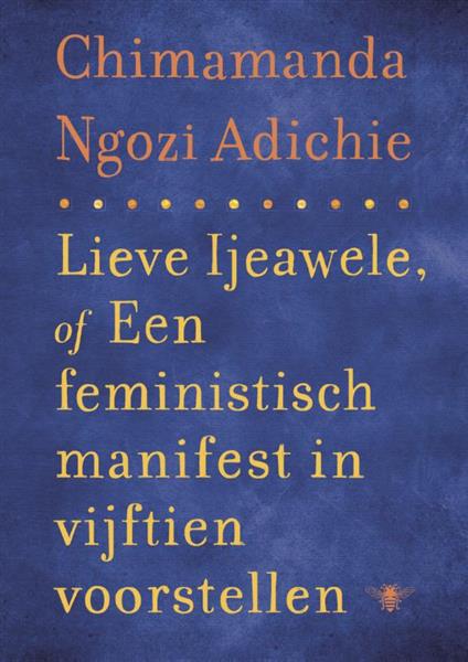 Grote foto lieve ijeawele of een feministisch manifest in vijftien voorstellen boeken literatuur