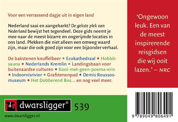Grote foto de gekste plek van nederland dl dwarsligger 539 boeken overige boeken