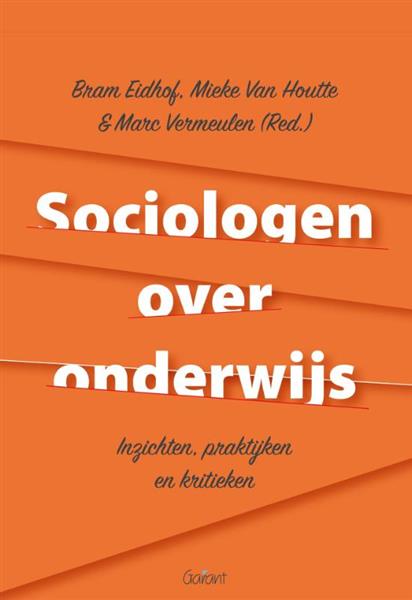 Grote foto sociologen over onderwijs boeken politiek en maatschappij