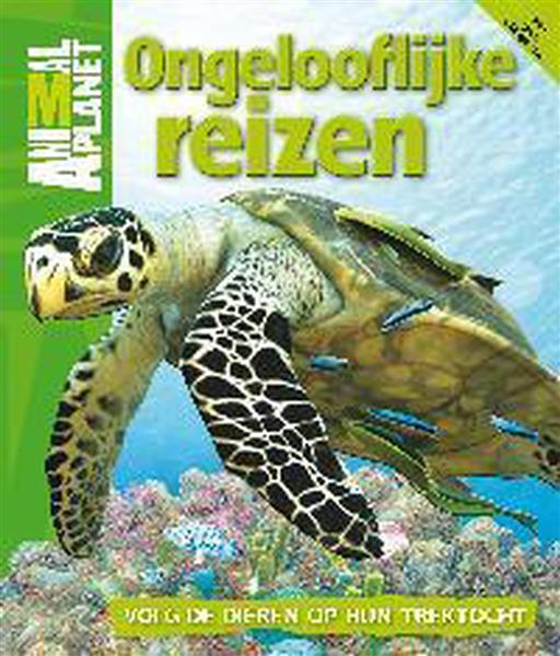 Grote foto ongelooflijke reizen animal planet boeken boeken jeugd 13 jaar en ouder