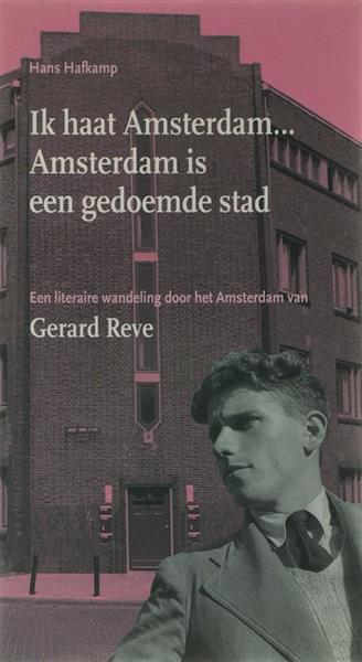 Grote foto ik haat amsterdam ... amsterdam is een gedoemde stad boeken overige boeken