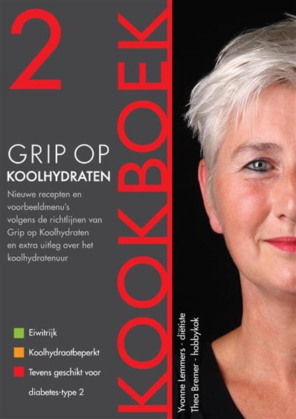 Grote foto grip op koolhydraten kookboek 2 grip op koolhydraten 2 boeken kookboeken