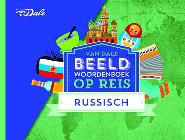 Grote foto van dale beeldwoordenboek op reis russisch boeken overige boeken
