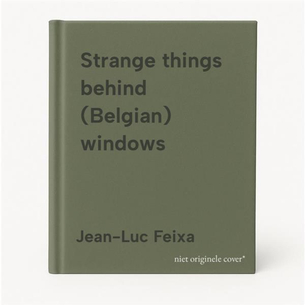 Grote foto strange things behind belgian windows boeken fotografie en design