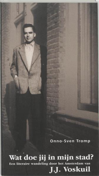 Grote foto literaire wandelingen 6 wat doe jij in mijn stad literaire wandelingen 6 boeken literatuur
