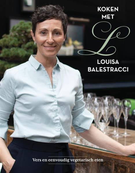 Grote foto koken met louisa balestracci boeken overige boeken