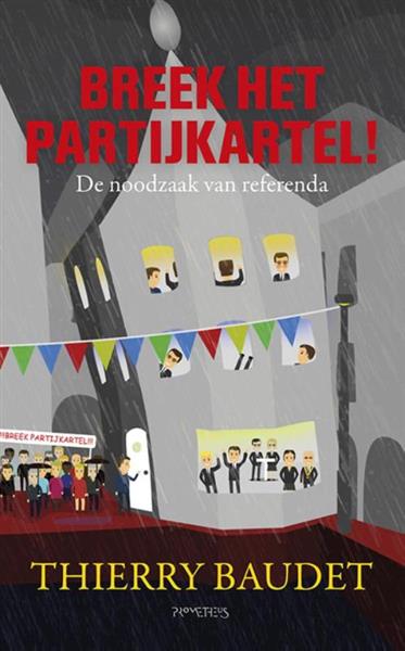 Grote foto breek het partijkartel boeken politiek en maatschappij