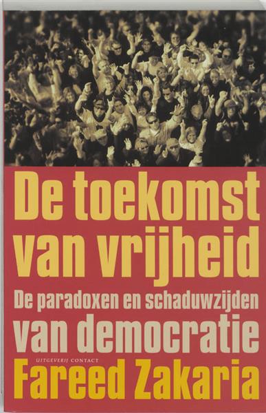 Grote foto de toekomst van vrijheid boeken politiek en maatschappij