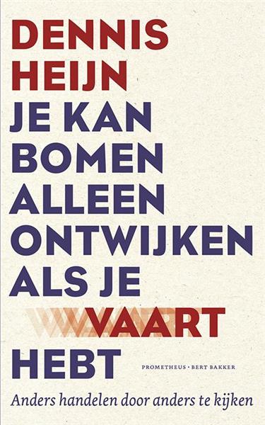 Grote foto je kan bomen alleen ontwijken als je vaart hebt boeken overige boeken