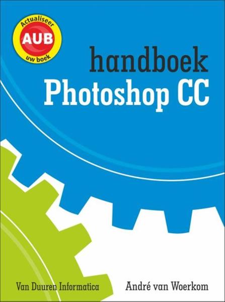 Grote foto handboek adobe photoshop cc handboek boeken informatica computer