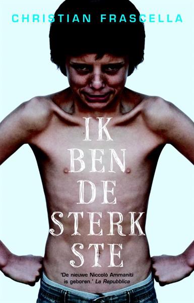 Grote foto ik ben de sterkste boeken jeugd 13 jaar en ouder