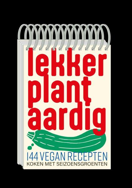Grote foto lekker plantaardig 144 vegan recepten lekker plantaardig 1 boeken overige boeken
