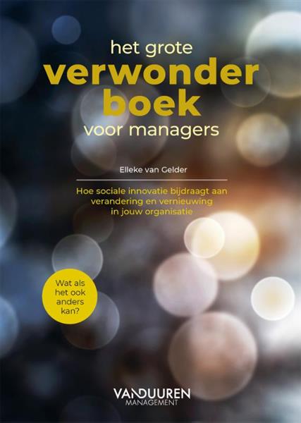 Grote foto het grote verwonderboek voor managers boeken overige boeken