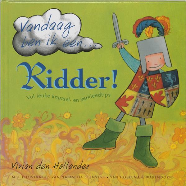 Grote foto vandaag ben ik een ... ridder boeken overige boeken