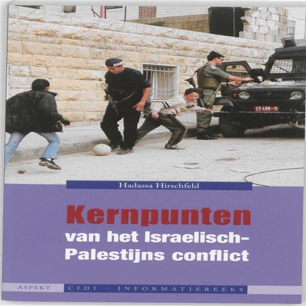 Grote foto kernpunten van het israelische palastijs conflict cidi informatiereeks boeken geschiedenis wereld