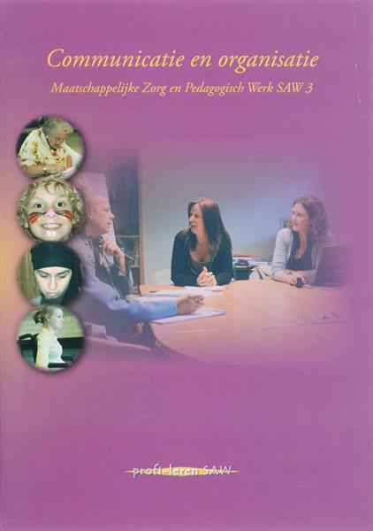 Grote foto communicatie en organisatie medewerker maatschappelijke zorg en pedagogisch werker saw 3 boeken overige boeken
