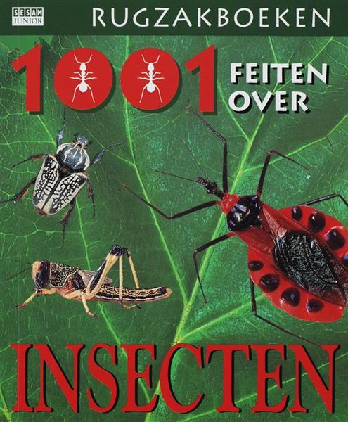 Grote foto 1001 feiten over insecten rugzakboek 1 boeken overige boeken