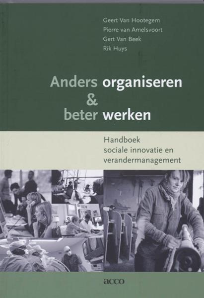 Grote foto anders organiseren beter werken synergie trilogie boeken politiek en maatschappij