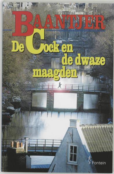 Grote foto de cock en de dwaze maagden baantjer 54 boeken thrillers