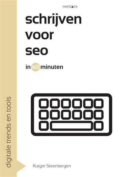Grote foto schrijven voor seo in 60 minuten digitale trends en tools in 60 minuten 7 boeken overige boeken