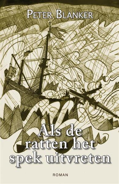 Grote foto als de ratten het spek uitvreten boeken overige boeken
