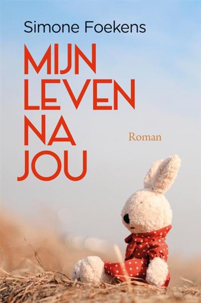 Grote foto mijn leven na jou boeken overige boeken