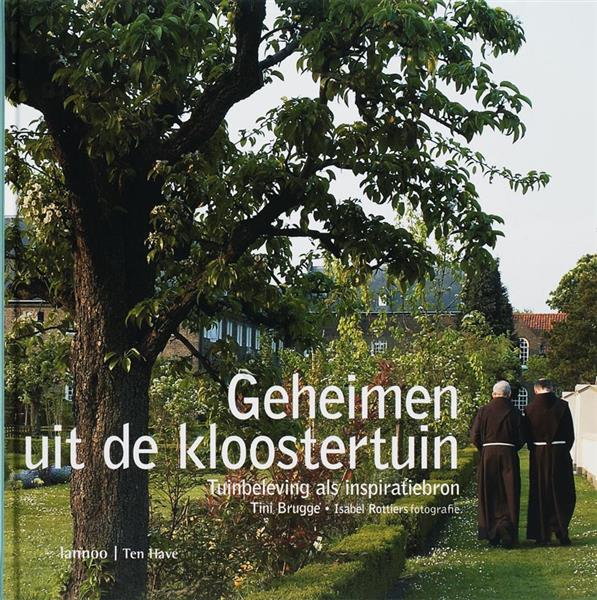 Grote foto geheimen uit de kloostertuin boeken hobby en vrije tijd