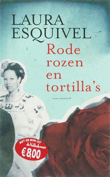 Grote foto rode rozen en tortilla boeken overige boeken