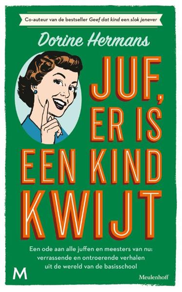 Grote foto juf er is een kind kwijt boeken literatuur