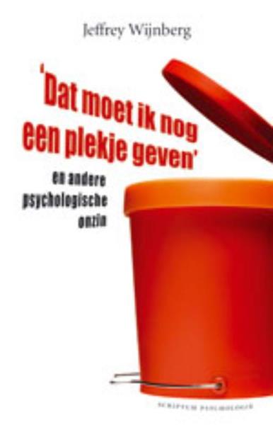Grote foto dat moet ik nog een plekje geven en andere psychologische onzin scriptum psychologie boeken psychologie
