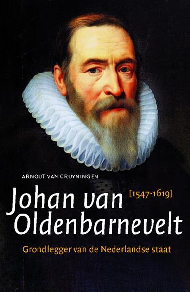 Grote foto johan van oldenbarnevelt 1547 1619 boeken geschiedenis wereld