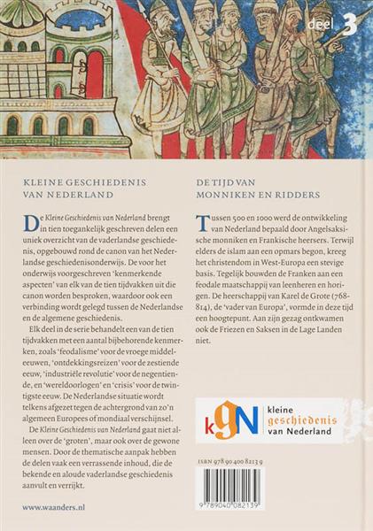 Grote foto tijd van monniken en ridders 500 1000 kleine geschiedenis van nederland 3 boeken geschiedenis wereld