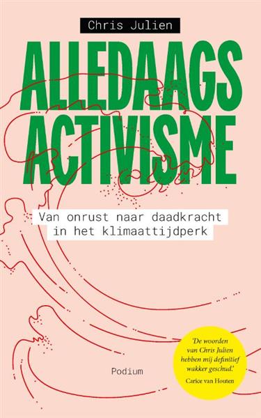 Grote foto alledaags activisme boeken overige boeken