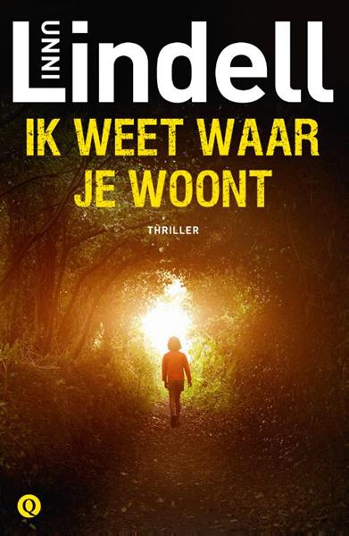 Grote foto ik weet waar je woont boeken thrillers