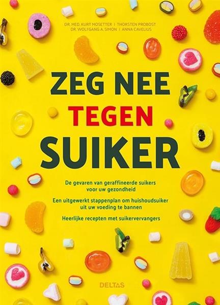 Grote foto zeg nee tegen suiker kurt mosetter boeken overige boeken